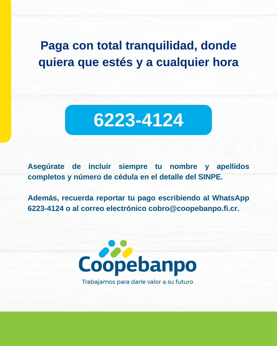 Paga con total tranquilidad, donde quiera que estés y a cualquier hora